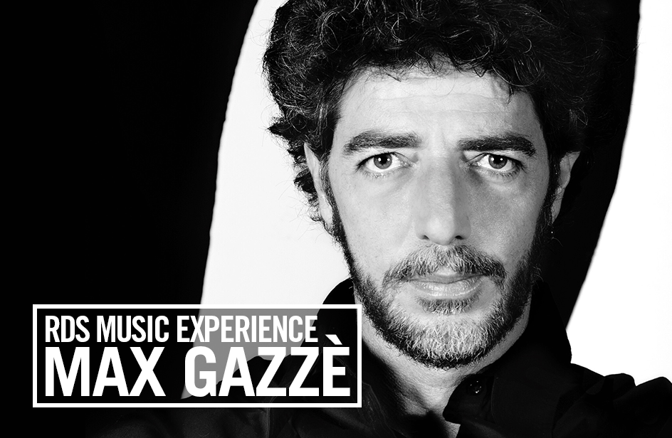 incontra max gazze con rds